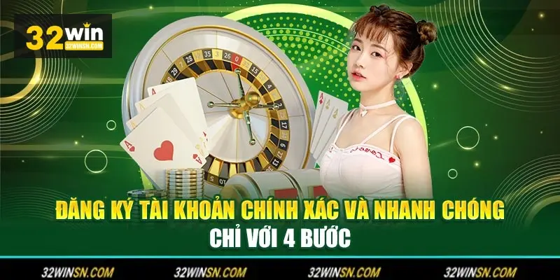 Lộ trình chi tiết để Đăng Ký 32WIN.