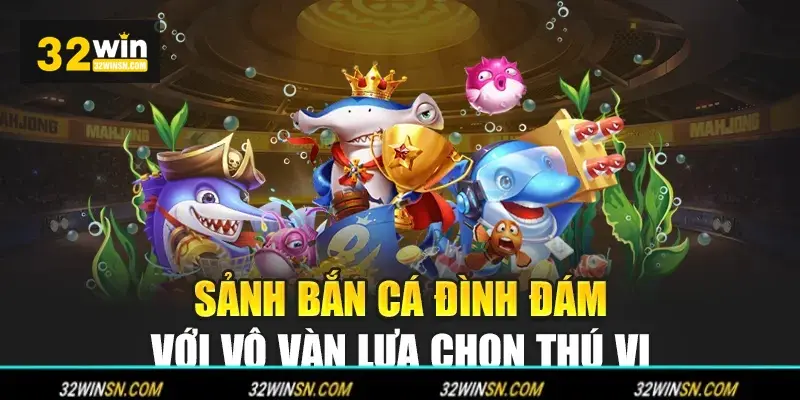Phân tích chiến thuật trong Bắn Cá 32WIN.