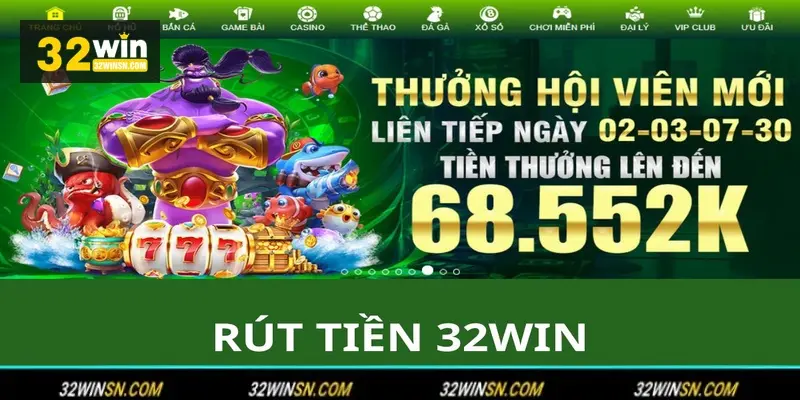 Rút Tiền 32WIN